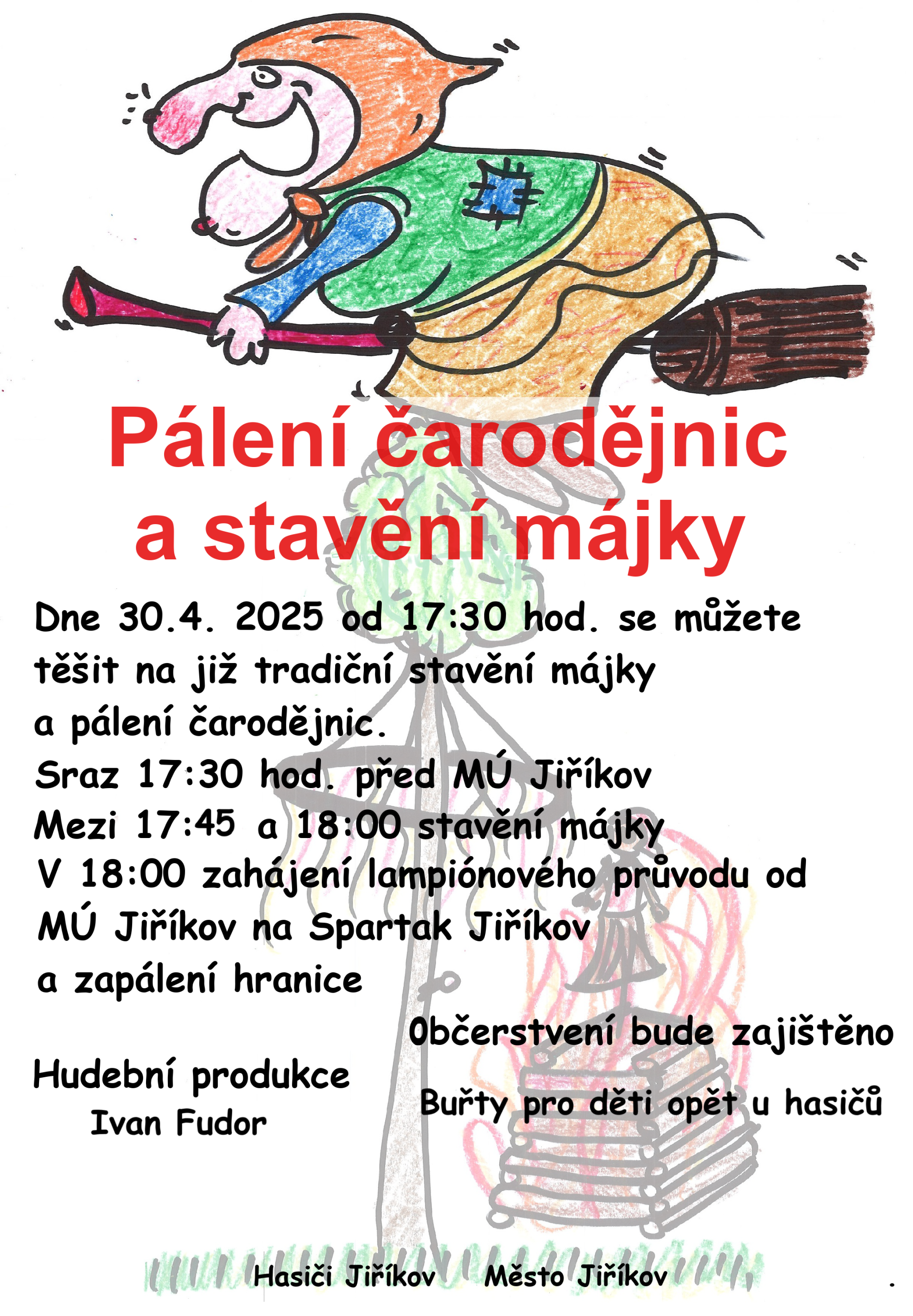 Pálení čarodějnic a stavění májky